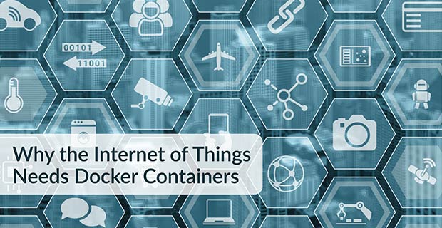 Internet of Things Docker Containers
