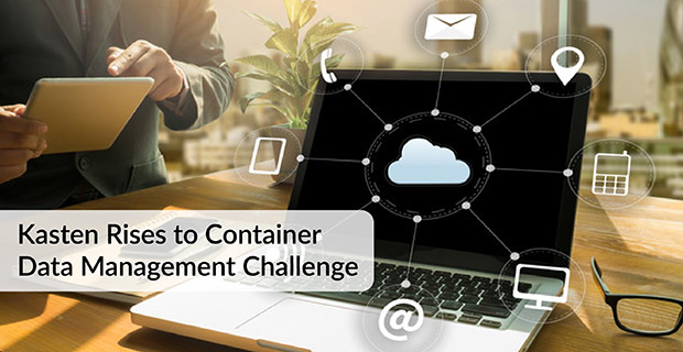 Kasten Container Data Management