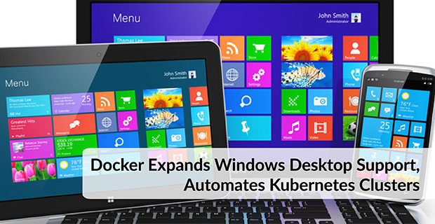 Docker Expands Windows Desktop
