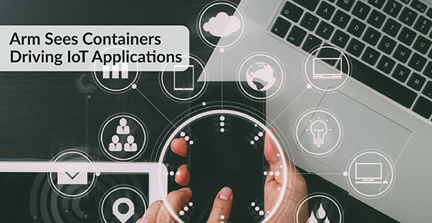 Containers Driving IoT Applications