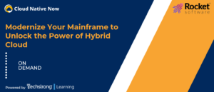 Modernize Your Mainframe to Unlock the Power of Hybrid Cloud