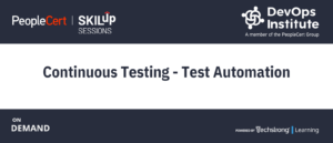 Continuous Testing - Test Automation