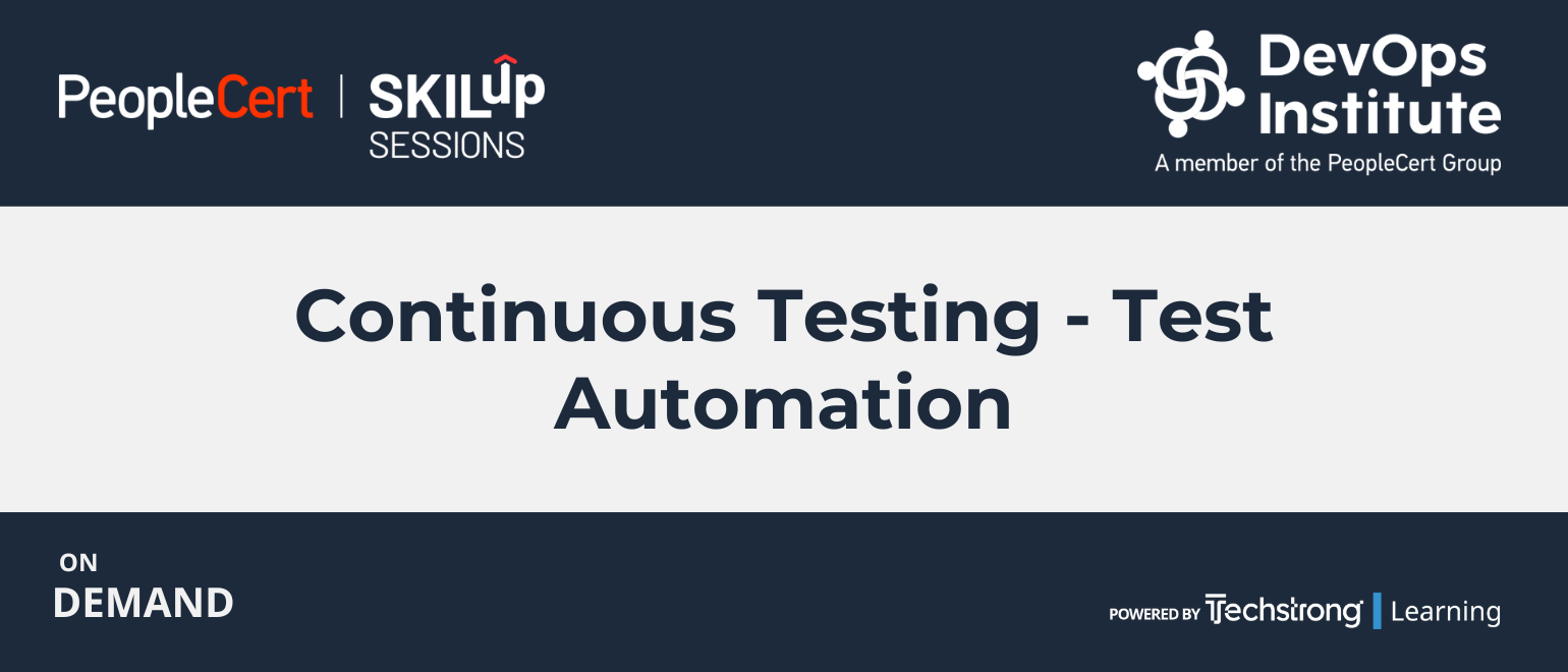 Continuous Testing - Test Automation