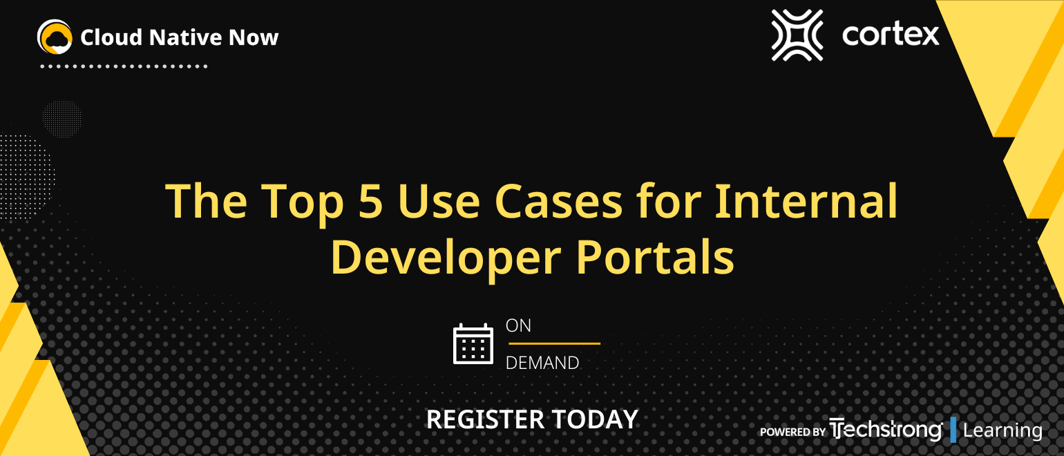 The Top 5 Use Cases for Internal Developer Portals