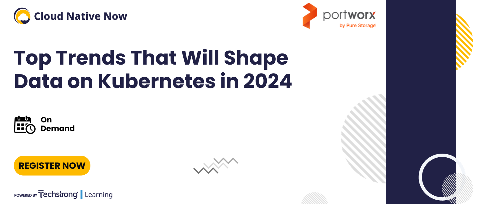 Top Trends That Will Shape Data on Kubernetes in 2024