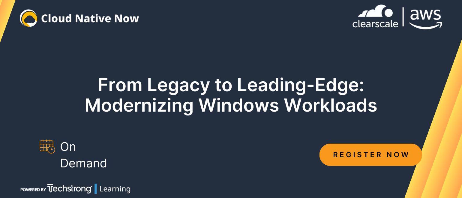 From Legacy to Leading-Edge: Modernizing Windows Workloads