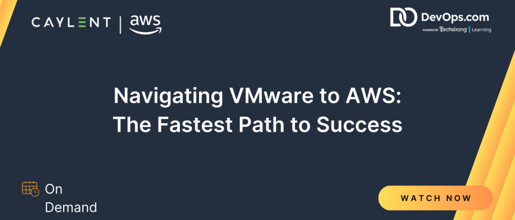 Navigating VMware to AWS: The Fastest Path to Success
