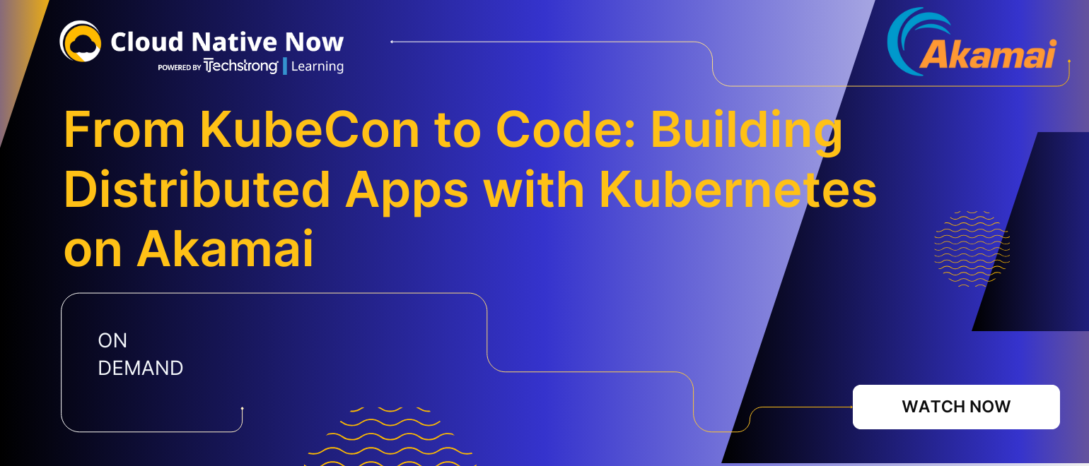 From KubeCon to Code: Building Distributed Apps with Kubernetes on Akamai