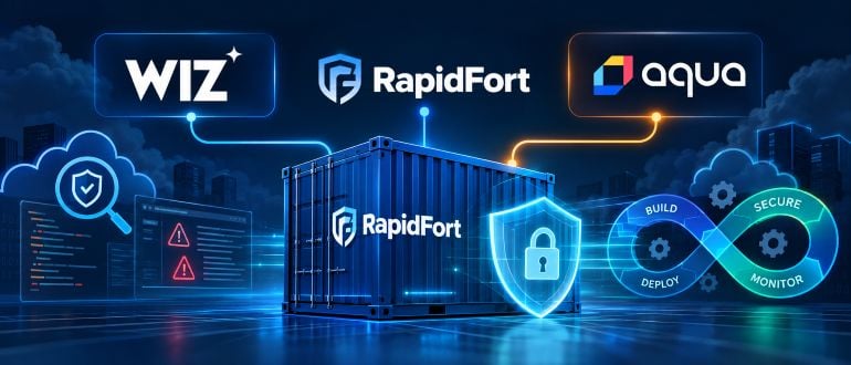 RapidFort Creates Multiple Alliances to Better Secure Cloud-Native Applications